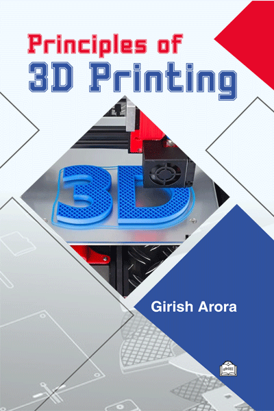 Principles Of  3D Printing